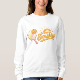 Serving Up Sunshine - Sunny Pastel Pickleball Life スウェットシャツ