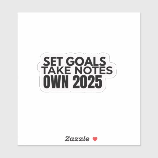 Set Goals. Take Notes. 2025 Sticker シール (シート)