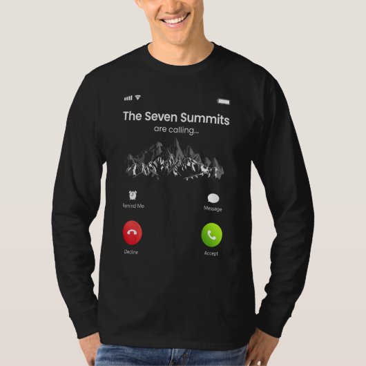 Seven Highest Summits Are Calling Funny Climbing H Tシャツ (正面)