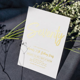 Seventy | シックなフォイルスクリプトの70歳の誕生日パーティー 箔招待状
