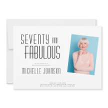 Seventy and Fabulous Photo 70th Birthday Party