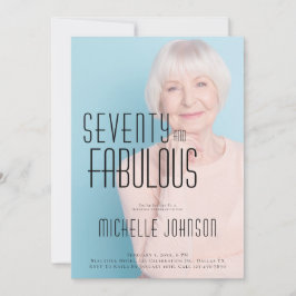 Seventy and Fabulous Photo 70th Birthday Party 招待状