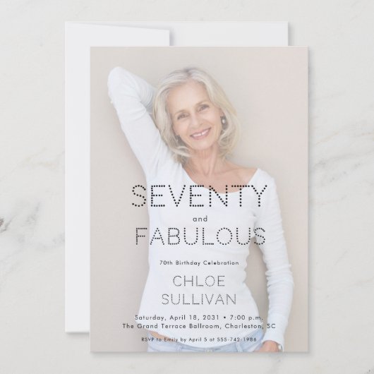 Seventy and Fabulous Photo 70th Birthday Party 招待状 (正面)