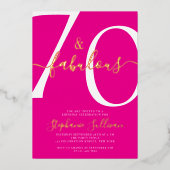 Seventy and Fabulous Script 70th Birthday Pink  箔招待状 (正面)