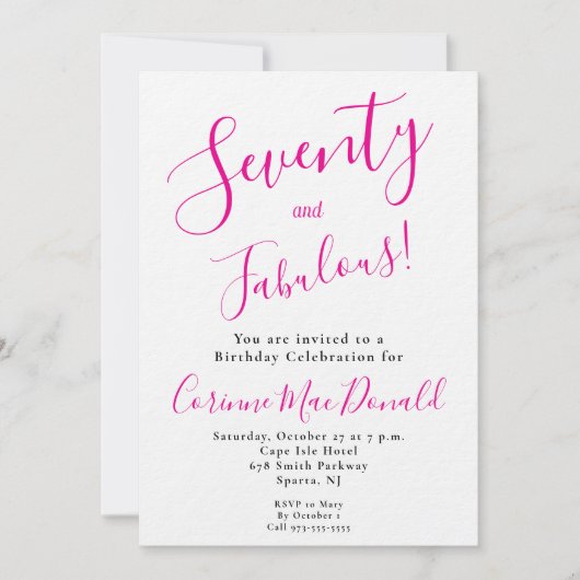 Seventy and Fabulous Script Pink 70th Birthday 招待状 (正面)