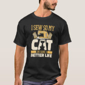 Sewing Cat Sewer Machine Seamstress Handcraft Sew Tシャツ (正面)