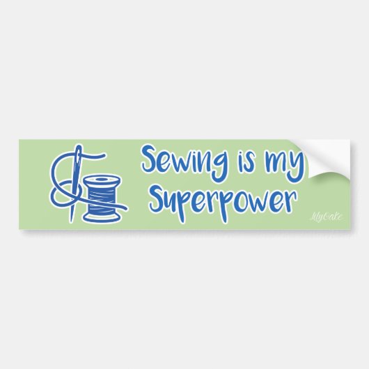 Sewing is my Superpower Bumper Sticker バンパーステッカー (正面)