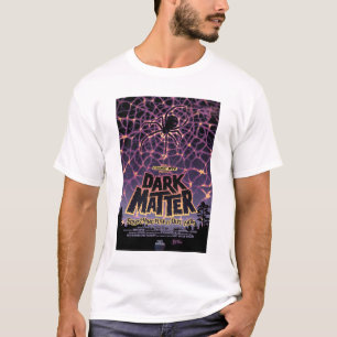 SFホラー映画広告、ダークマター Tシャツ