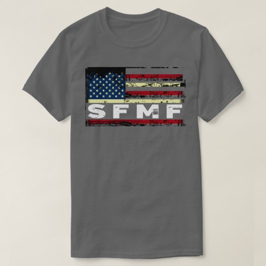 SFMF意欲を起こ軍隊スラング愛国者 Tシャツ (デザイン正面)