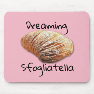 sfogliatella -マウスパッド--を夢を見ます マウスパッド
