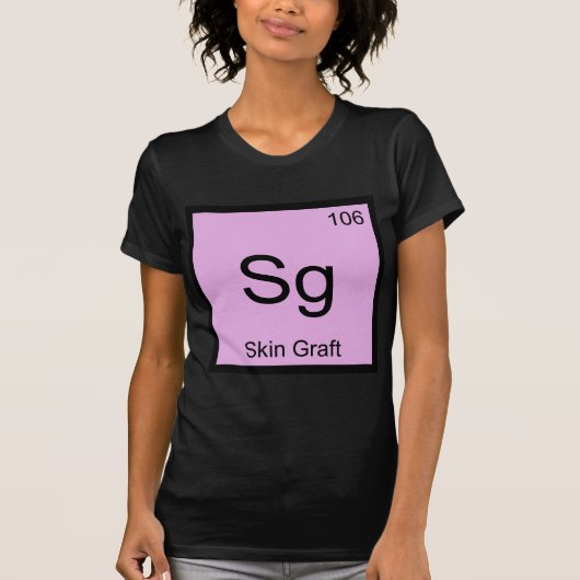 Sg - 皮膚移植 化学元素記号 ダーマTシャツ Tシャツ (正面)