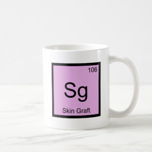Sg - 皮膚移植 化学元素記号 デザインTシャツ コーヒーマグカップ