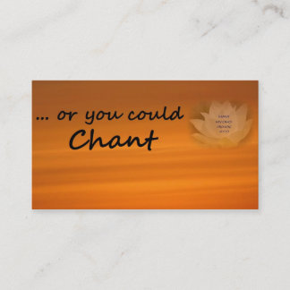 SGI仏教名刺「またはYou Com Chant」 名刺