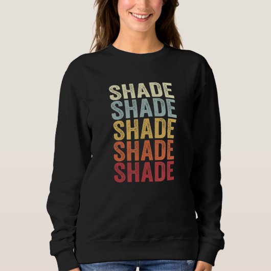 Shade Pennsylvania Shade PA Retro Vintage Text スウェットシャツ (正面)