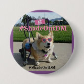 #ShadeOutDMボタン 缶バッジ (正面)