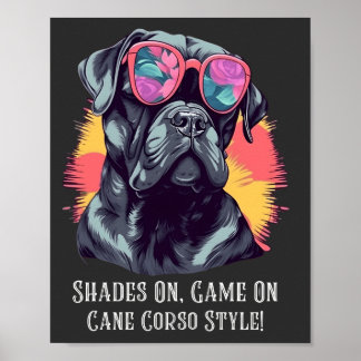 Shades On, Game On - Cape Corsoスタイル! ポスター