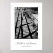 "Shadows and Fences" ポスター (正面)