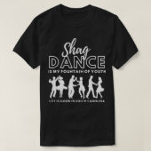 Shag Dance Life is Good in South olina Tシャツ (デザイン正面)