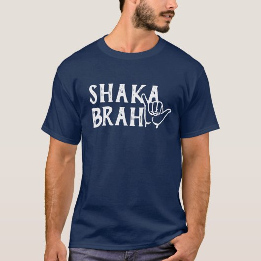 Shaka Brahのこつの緩いハワイのピジン言語のサーファーのワイシャツ Tシャツ (正面)