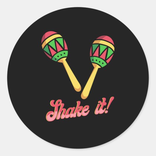 Shake It Mexican Maracas Sombrero Maraca Gift ラウンドシール (正面)