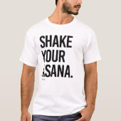 Shake your Asana - .png Tシャツ (正面)