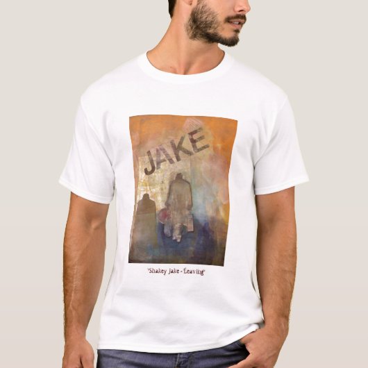 "Shakey Jake -去ります" Tシャツ (正面)