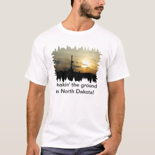 Shakinノースダコタの地面! Tシャツ