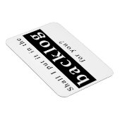 Shall I put it in the backlog for you マグネット (右側)