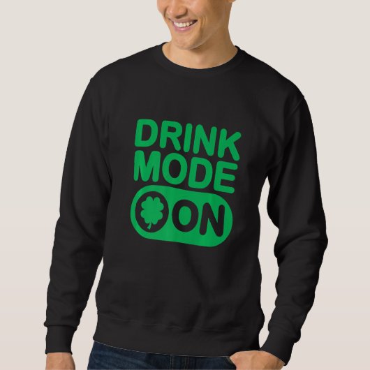 Shamrock Drink Mode おもしろい On Shamrock Drink St Pat スウェットシャツ (正面)