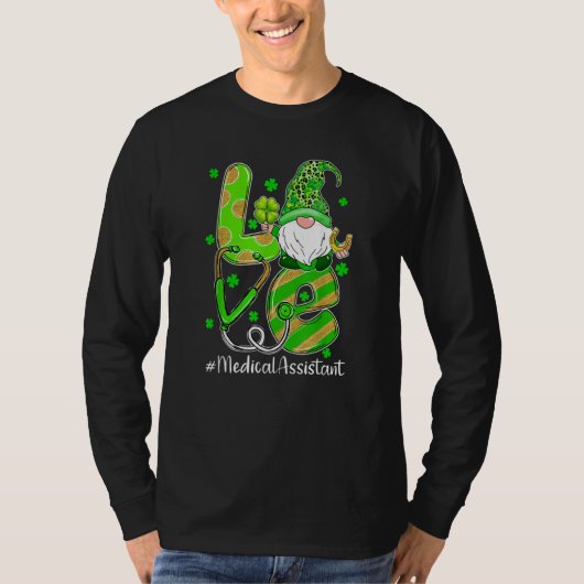 Shamrock Gnome Love Medical Assistant St Patricks  Tシャツ (正面)