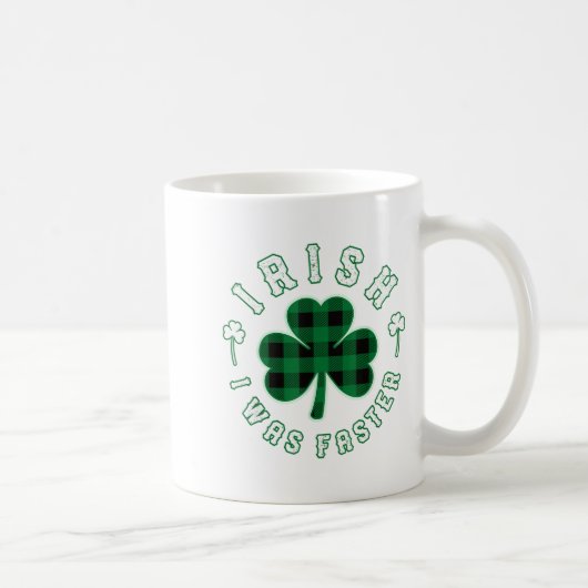 Shamrock Irish I Was Faster Runners Running Gift S コーヒーマグカップ (右)