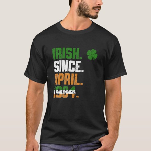 Shamrock Irish Since April 1984 Legend St Patricks Tシャツ (正面)