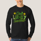Shamrock One Lucky Teacher  St Patrick s Day Schoo Tシャツ (正面)