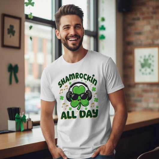 Shamrockin' All Day St Patrick's Day  Tシャツ