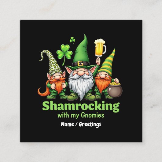 Shamrocking with My Gnomies おもしろい St. Patrick's スクエア名刺 (正面)