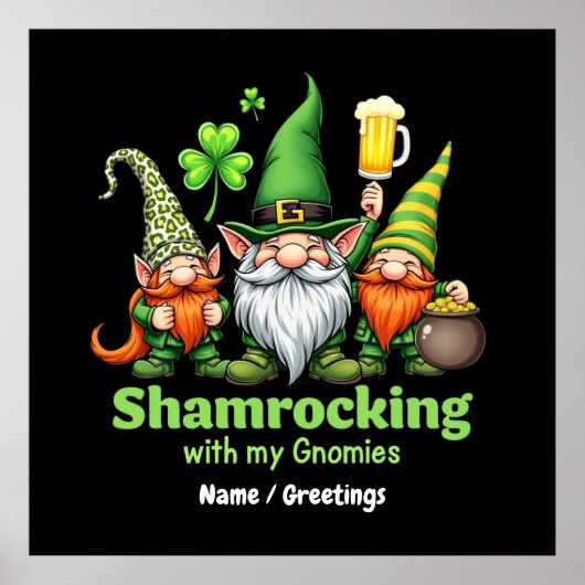 Shamrocking with My Gnomies おもしろい St. Patrick's ポスター (正面)