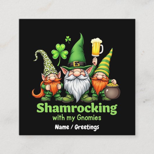 Shamrocking with My Gnomies Funny St. Patrick's  スクエア名刺 (正面)