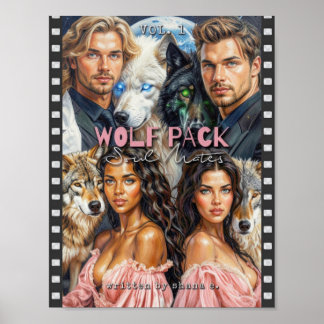 Shana E.による「WOLF PACK: Soul Mates, Vol. 1」ポスター ポスター