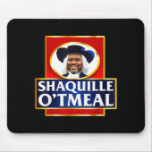 Shaquille Oatmeal Funny Meme  マウスパッド (正面)