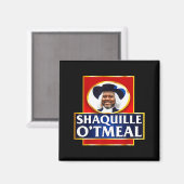 Shaquille Oatmeal Funny Meme  マグネット (正面/裏面)