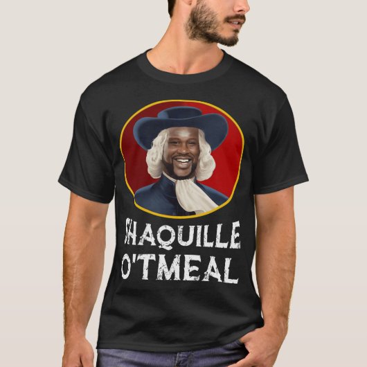 Shaquille Oatmeal Funny Shaquille Otmeal family Tシャツ (正面)