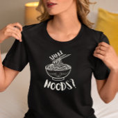 “Share Noods” Funny Noodle Bowl Tシャツ