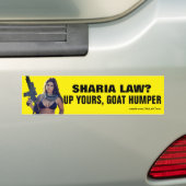 Sharia Law? Up Yours, Goat Humper バンパーステッカー (車上)