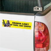 Sharia Law? Up Yours, Goat Humper バンパーステッカー (トラック上)