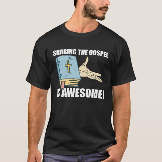 Sharing The Gospel Is Awesome Bible Christian Fait Tシャツ (正面)