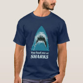 Shark Lover Funny Quote Tシャツ (正面)