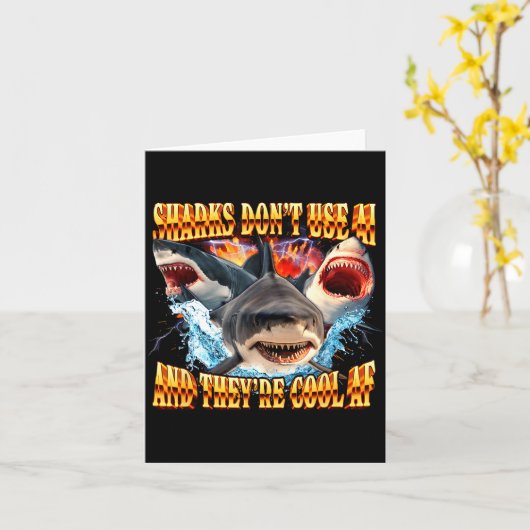 Sharks Don't Use Ai And They're Cool Af  カード (黄色い花)