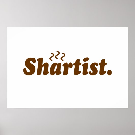 Shartist。ポスター ポスター (正面)