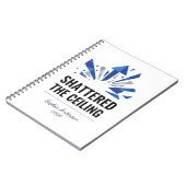 Shattered The Ceiling | Personalized ノートブック (左側)