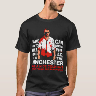 Shaun of the Dead - ウィンチェスターに行って待機せよ  Tシャツ